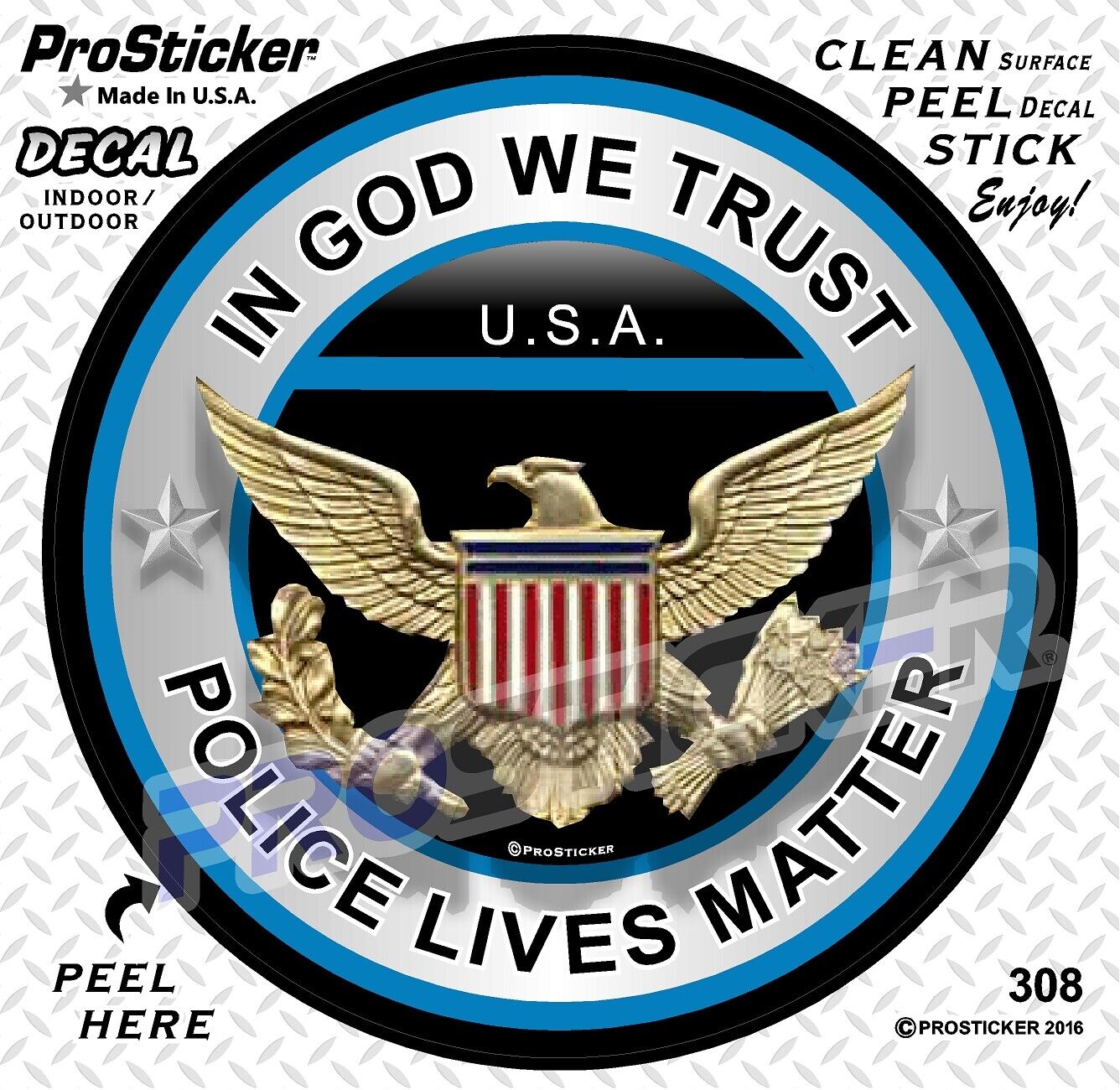 In God We Trust Law Enforcement Decal Sticker, Police, Blue line, Weatherproof for Your car, truck, laptop, iPad, notebook, mailbox, window, locker, toolbox, etc. Made In the USA ProSticker 308