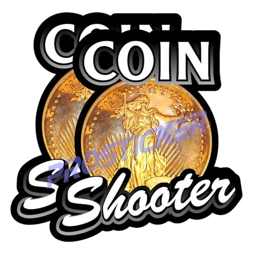 Coin Shooter Metal Detecting Decal (One) 3" 2 Pack ProSticker 504 2PK