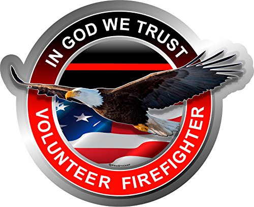 ProSticker 209 (One) 4" Patriot Series in God We Trust, Volunteer Firefighter Thin Red Line Eagle Support Decal Sticker