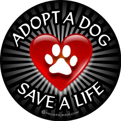 ProSticker 2144 (One) 4" Harmony Series Adopt a Dog Save a Life Decal Sticker