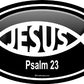 ProSticker 2211 (One) 3" X 5" Euro Oval Series Jesus Psalm 23" Decal Sticker