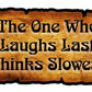ProSticker 2170 3" X 7" Scroll Series Funny Wisdom Decal Sticker