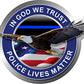 ProSticker 1095 (One) 4" Patriot Series in God We Trust Police Lives Matter Eagle Thin Blue Line Decal Sticker