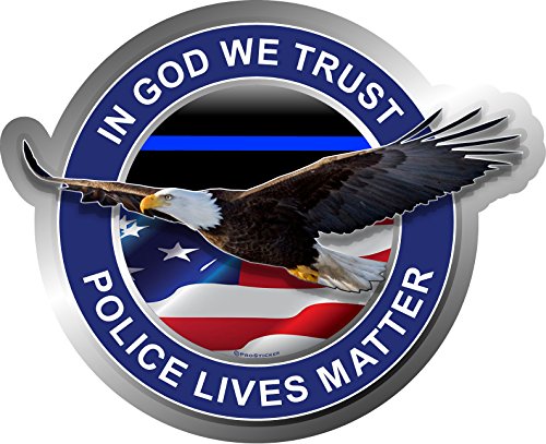 ProSticker 1095 (One) 4" Patriot Series in God We Trust Police Lives Matter Eagle Thin Blue Line Decal Sticker