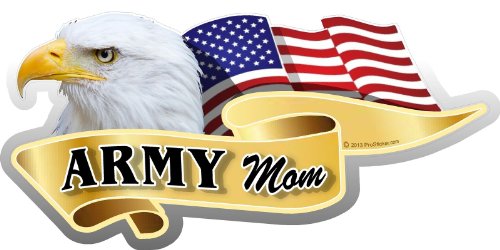 ProSticker 934 (One) 3" X 6" American Pride Series Army Mom Bald Eagle Decal Sticker