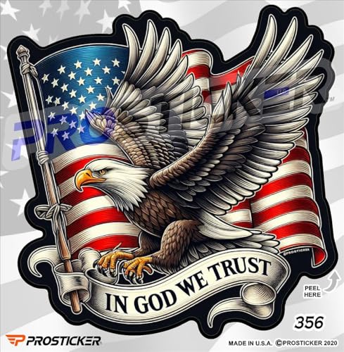 in God We Trust Decal Patriotic Bald Eagle with American Flag Vinyl Sticker Durable Weatherproof Design for Cars Trucks Laptops Home Office Inspirational Gift for Patriots Veterans ProSticker 356