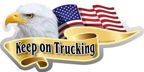 ProSticker 951 (One) 3" X 6" American Pride Series Keep on Trucking Bald Eagle Decal Sticker