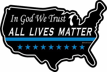 ProSticker 1123V (One) Patriot Series in God We Trust, All Lives Matter Thin Blue Line Decal Sticker