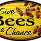 ProSticker 2142 (One) 3" X 5" Beekeeping Series Give Bees a Chance Decal Sticker