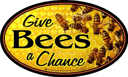 ProSticker 2142 (One) 3" X 5" Beekeeping Series Give Bees a Chance Decal Sticker