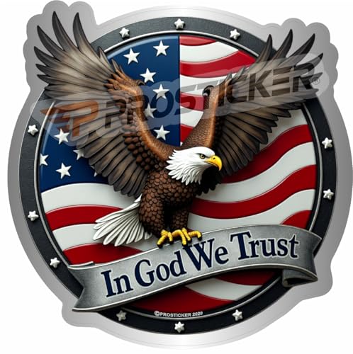 in God We Trust USA American Flag Eagle Decal ProSticker 365