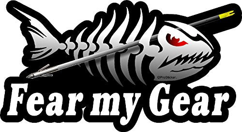 ProSticker 1522 (One) 3.5" X 7" Fishing Art Series Fear My Gear Skeleton Arrow Decals Sticker