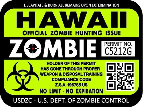 ProSticker 1221 (Two Pack) 3"x 4" Zombie Series Hawaii Hunting License Permit Decal Sticker