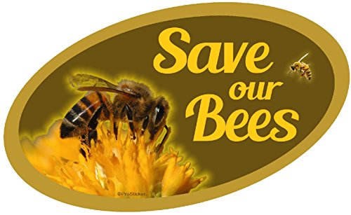 ProSticker 2152 (One) 3" X 5" Beekeeping Series Save Our Bees Decal Sticker