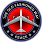 ProSticker 215 (One) 4" Patriot Series The Old Fashion Way, Peace B-52 Bomber Plane Decal Sticker