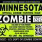 ProSticker 1233 (Two Pack) 3"x 4" Zombie Series Minnesota Hunting License Permit Decal Sticker