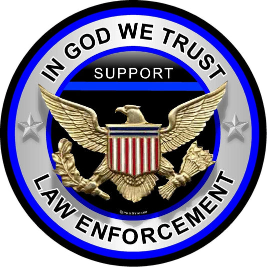 In God We Trust Law Enforcement Decal Sticker, Police, Blue line, Weatherproof for Your car, truck, laptop, iPad, notebook, mailbox, window, locker, toolbox, etc. Made In the USA ProSticker 309